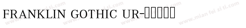 franklin gothic ur字体转换